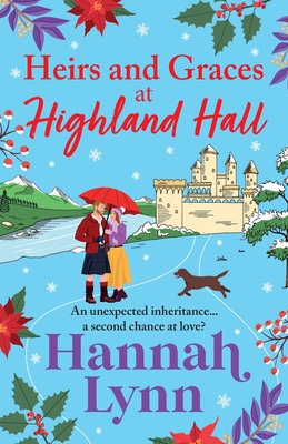 Heirs and Graces at Highland Hall - Hannah Lynn