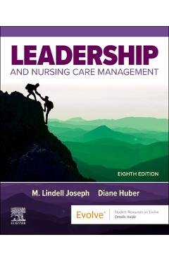 Coperta cărții 'Leadership and Nursing Care Management - M. Lindell Joseph'
