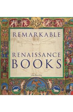 Poza produsului Remarkable Renaissance Books - John Boardley