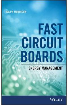 Coperta cărții 'Fast Circuit Boards: Energy Management - Ralph Morrison'