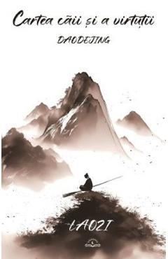 Poza produsului Daodejing. Cartea caii si a virtutii - Laozi