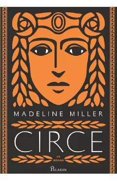 Poza produsului Circe - Madeline Miller