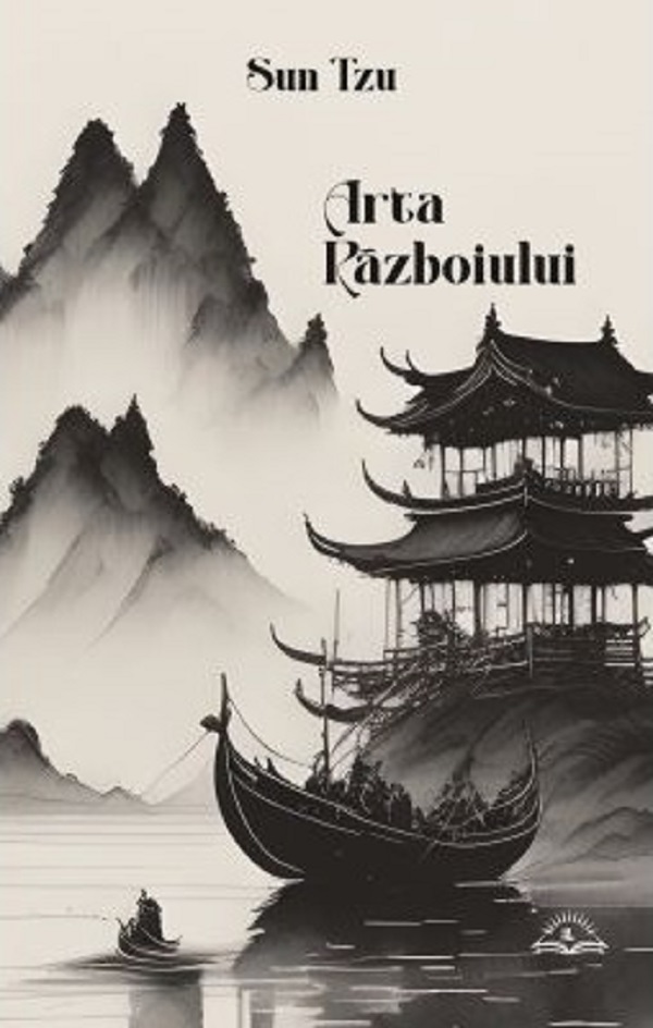Arta Razboiului - Sun Tzu