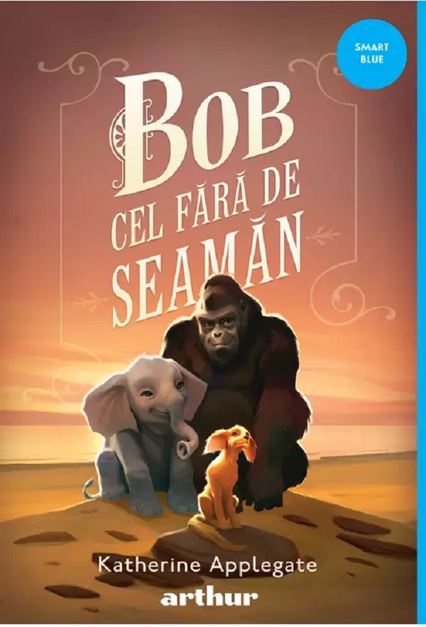 Bob cel fara de seaman - Katherine Applegate