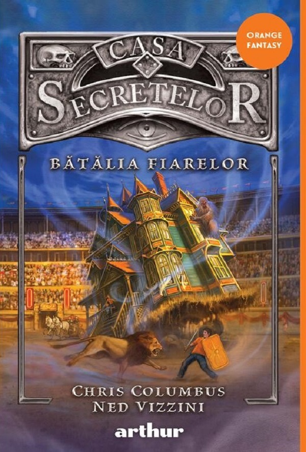 Batalia Fiarelor. Seria Casa Secretelor Vol.2 - Chris Columbus, Ned Vizzini