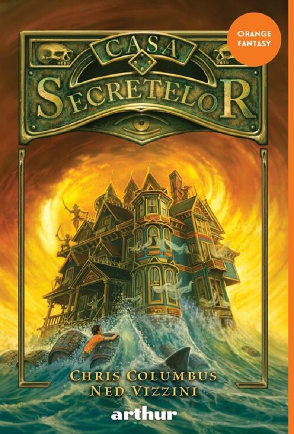 Casa Secretelor. Seria Casa Secretelor Vol.1 - Chris Columbus, Ned Vizzini