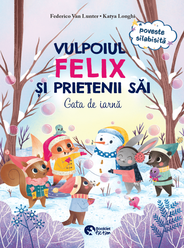 Vulpoiul Felix si prietenii sai: Gata de iarna + Petrecerea de Craciun - Federico Van Lunter