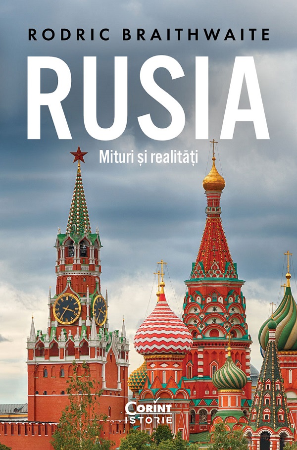 eBook Rusia. Mituri si realitati - Rodric Braithwaite