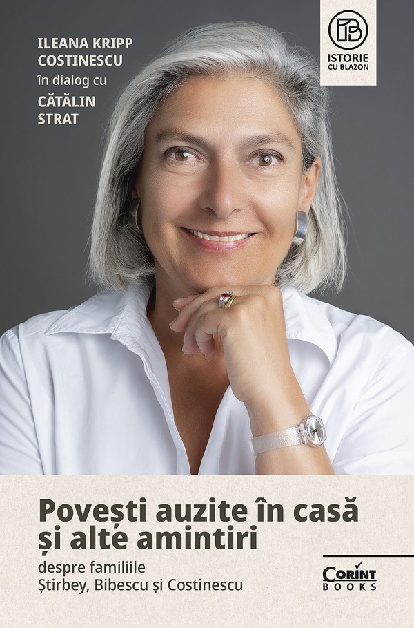 eBook Povesti auzite in casa si alte amintiri - Ileana Kripp Costinescu, Catalin Strat