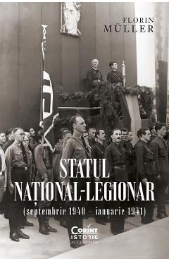 Poza produsului eBook Statul national-legionar (septembrie 1940 - ianuarie 1941) - Florin Muller