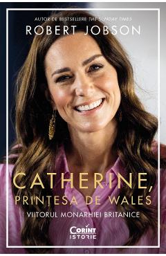 Coperta cărții 'eBook Catherine, prințesa de Wales. Viitorul monarhiei britanice - Robert Jobson'