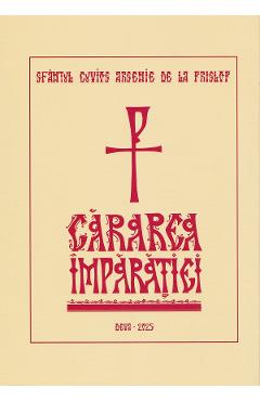 Poza produsului Cararea imparatiei Ed.2025 - Sfantul Cuvios Arsenie de la Prislop