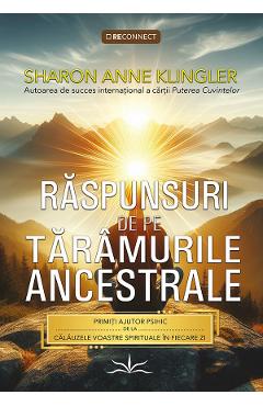 Poza produsului Raspunsuri de pe taramurile ancestrale - Sharon Anne Klingler