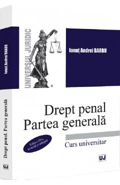 Poza produsului Drept penal. Partea generala Ed.3 - Ionut Andrei Barbu