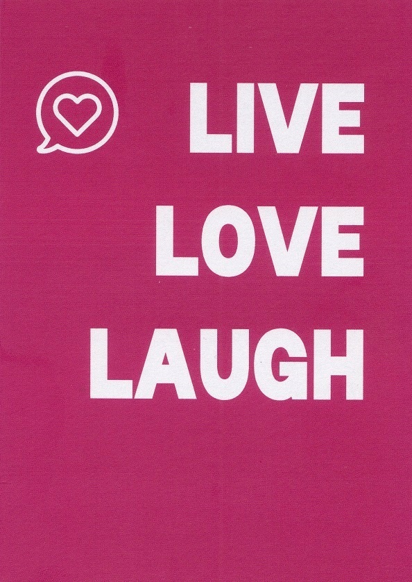Felicitare: Live. Love. Laugh