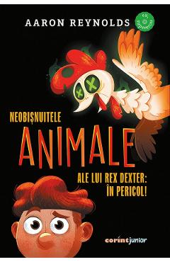 Poza produsului eBook Neobisnuitele animale ale lui Rex Dexter. In pericol - Aaron Reynolds