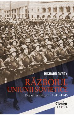 Coperta cărții 'eBook Războiul Uniunii Sovietice. Dezastru și triumf 1941-1945 - Richard Overy'
