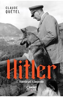 Coperta cărții 'eBook Hitler. Adevăruri și legende - Claude Quetel'