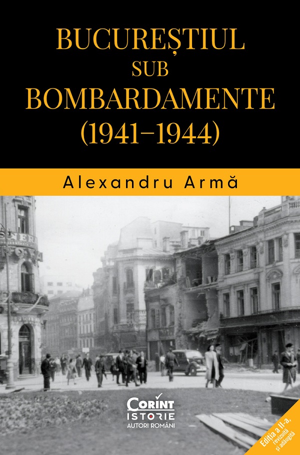 eBook Bucurestiul sub bombardamente 1941-1944 - Alexandru Arma