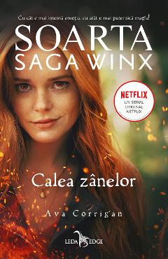Poza produsului eBook Soarta. Saga Winx. Calea Zanelor - Ava Coriggan