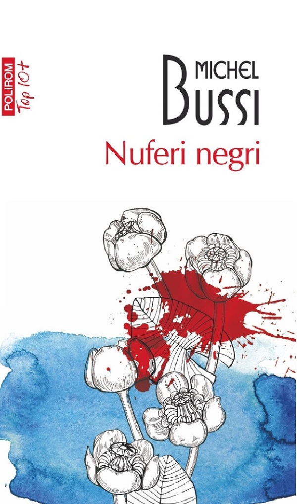 Nuferi negri - Michel Bussi