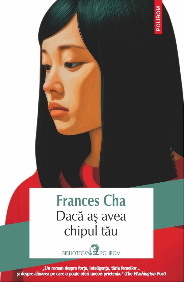 Daca as avea chipul tau - Frances Cha