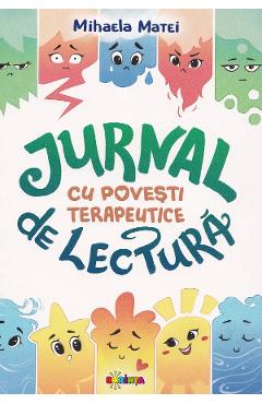 Poza produsului Jurnal de lectura cu povesti terapeutice - Mihaela Matei