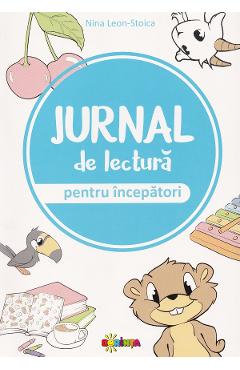Poza produsului Jurnal de lectura pentru incepatori - Nina Leon-Stoica