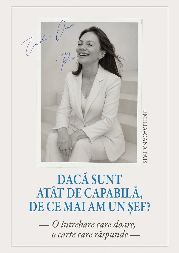 eBook Daca sunt atat de capabila, de ce mai am un sef? - Emilia-Oana Pais