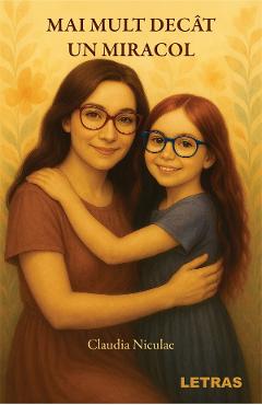 Coperta cărții 'eBook Mai mult decât un miracol - Claudia Niculae'