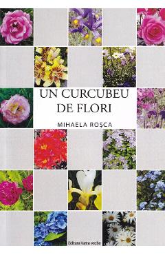 Poza produsului Un curcubeu de flori - Mihaela Rosca