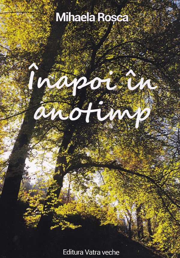 Inapoi in anotimp - Mihaela Rosca