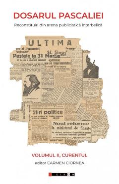 Poza produsului Dosarul Pascaliei Vol.2: Curentul - Carmen Ciornea