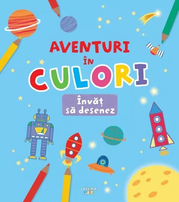 Aventuri in culori. Invat sa desenez