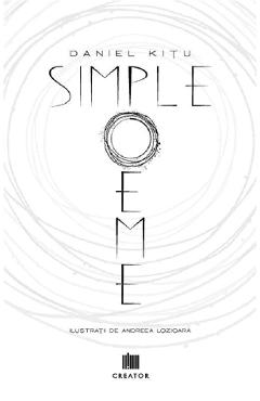 Poza produsului Simple poeme - Dan Kitu