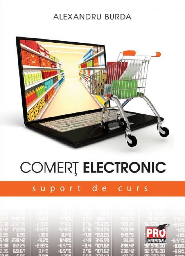 Comert electronic. Suport de curs - Alexandru Burda