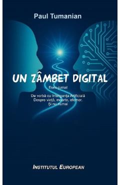 Poza produsului Un zambet digital - Paul Tumanian