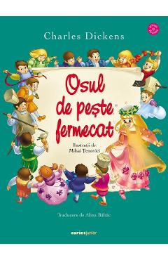 Coperta cărții 'Osul de pește fermecat - Charles Dickens'