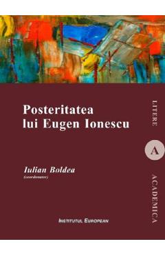 Poza produsului Posteritatea lui Eugen Ionescu - Iulian Boldea