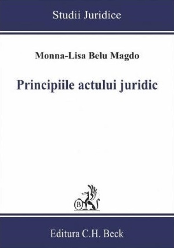 Principiile actului juridic - Monna-Lisa Belu Magdo
