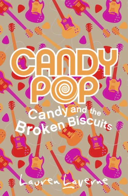 Candy and the Broken Biscuits - Lauren Laverne