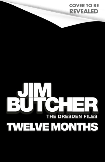 Twelve Months - Jim Butcher