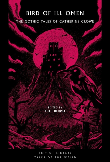 Bird of Ill Omen - Catherine Crowe