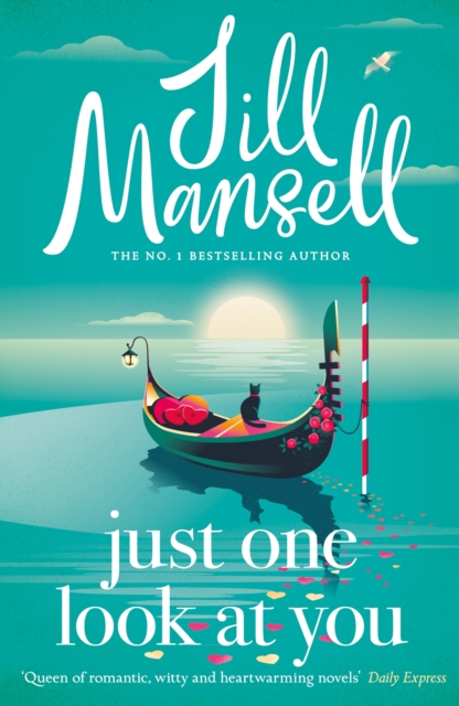 Just One Look At You - Jill Mansell