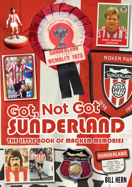 Got, Not Got: Sunderland - Bill Hern