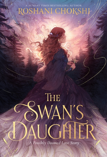 Swan's Daughter - Roshani Chokshi