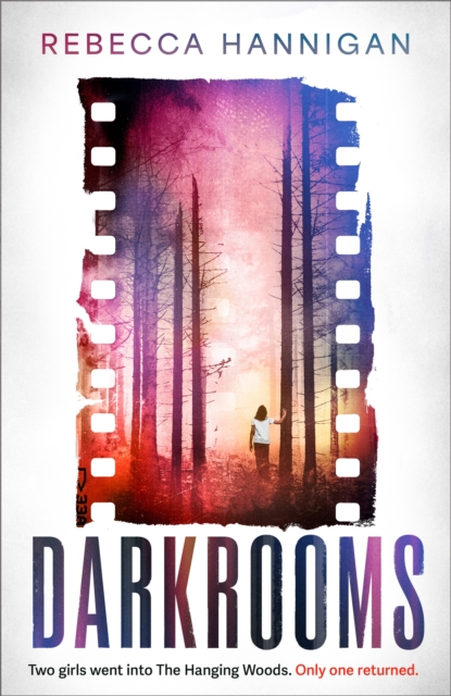 Darkrooms - Rebecca Hannigan