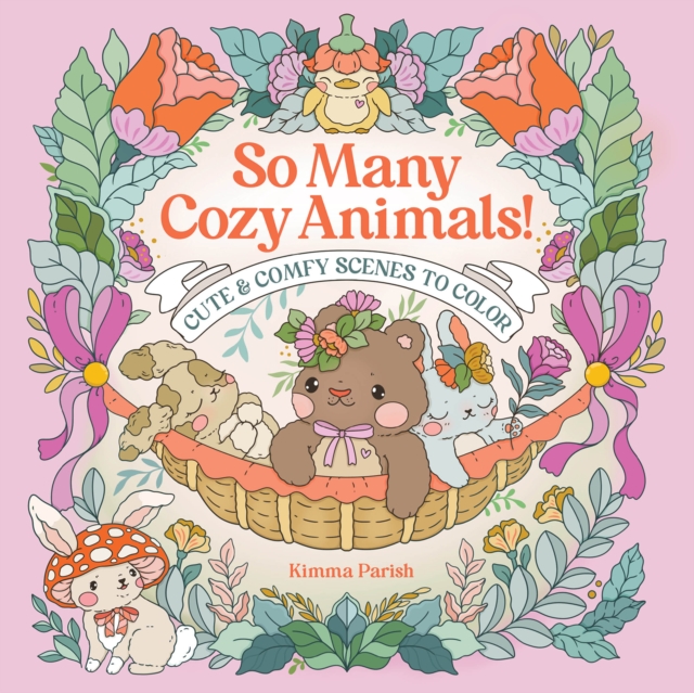 Coperta cărții 'So Many Cozy Animals! - Kimma Parish'