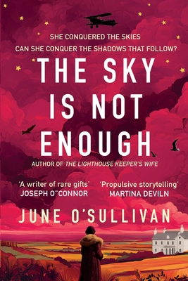 Coperta cărții 'Sky is not Enough - June O'sullivan'