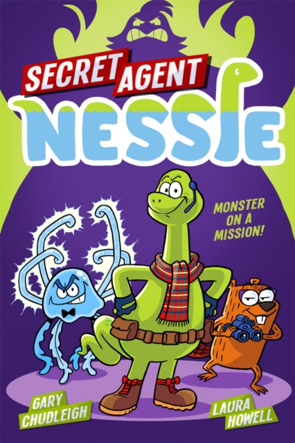 Coperta cărții 'Secret Agent Nessie - Gary Chudleigh'